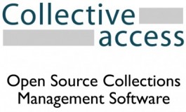 CollectiveAccess Open Source Collections Management Software CollectiveAccess Open Source Collections Management Software