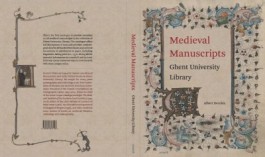 Medieval Manuscripts Ghent University Library Prof. Albert Derolez Catalogus Medieval Manuscripts Ghent University Library - Prof. Albert Derolez
