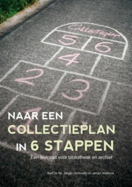 FARO Naar een collectieplan in 6 stappen Cover van de brochure 'Naar een collectieplan in 6 stappen'